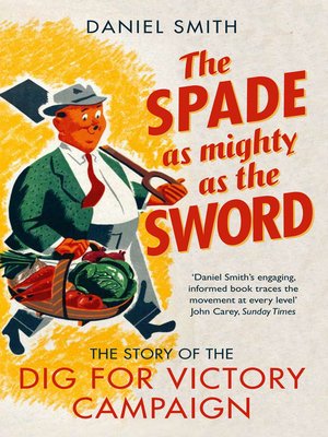 cover image of The Spade as Mighty as the Sword